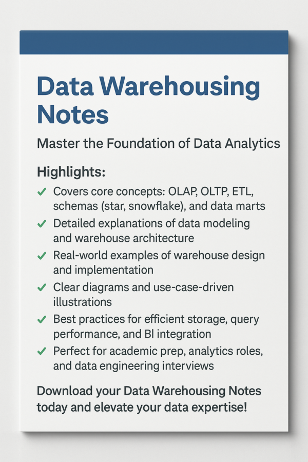 Data Warehousing Notes