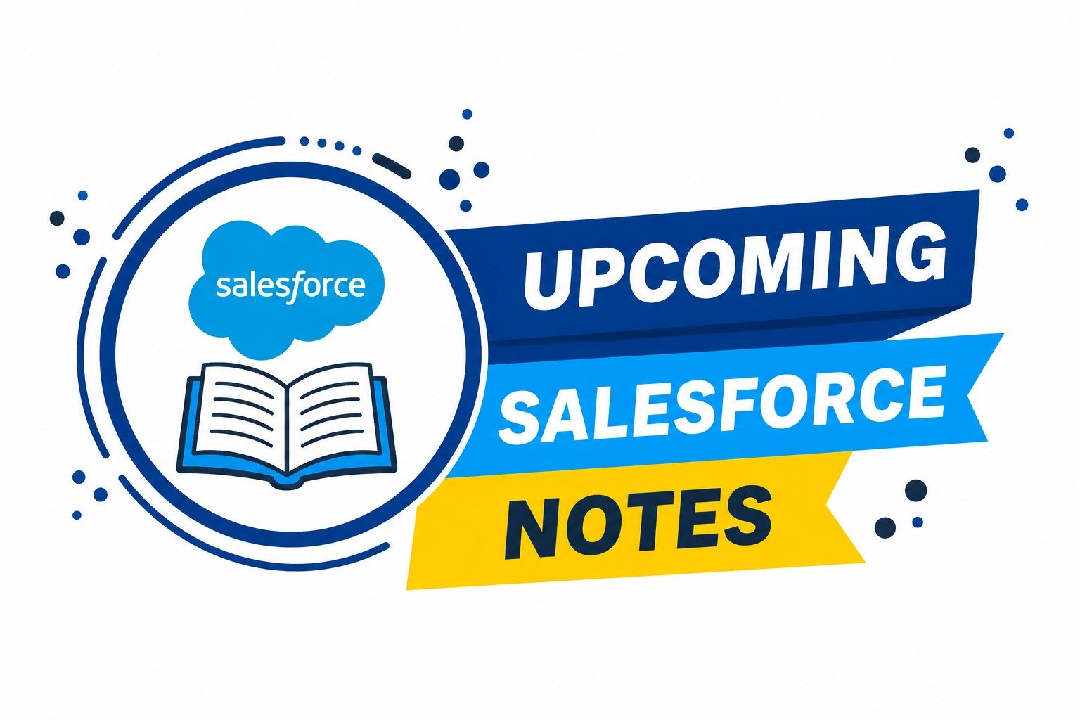 Salesforce Administrator Complete Master Guide (2026 Edition)